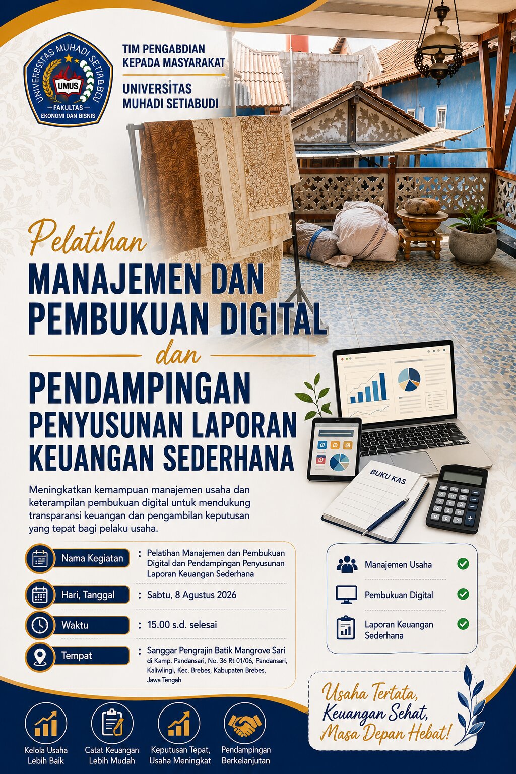 Pelatihan Manajemen dan Pembukuan Digital dan Pendampingan Penyusunan Laporan Keuangan Sederhana